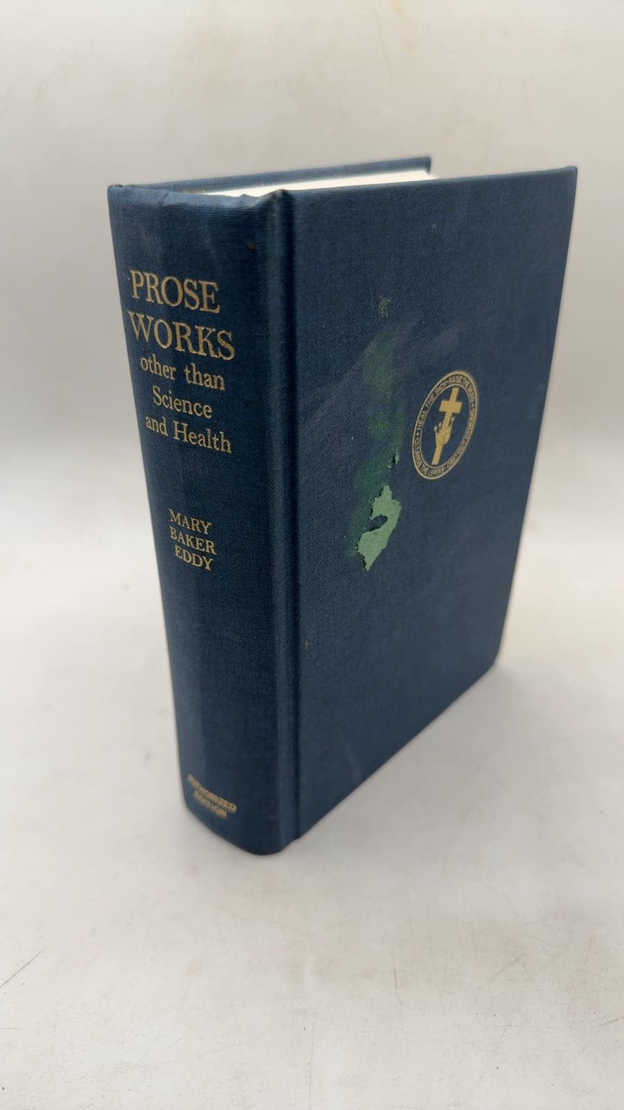 Prose Works other than Science and Health with Key to the Scriptures by Mary Baker Eddy - front cover