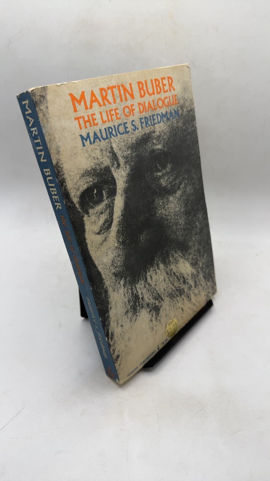 Martin Buber: The Life of Dialogue by Maurice S. Friedman - front cover