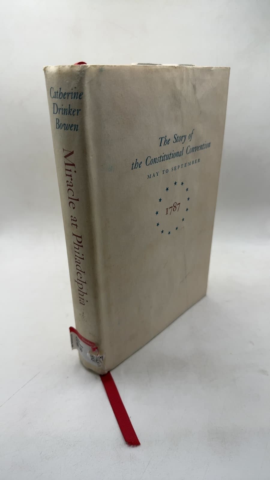 Miracle at Philadelphia by Catherine Drinker Bowen - front cover