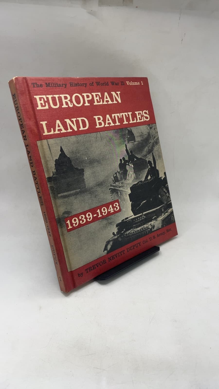 European Land Battles 1939-1943 by Trevor Nevitt Dupuy - front cover