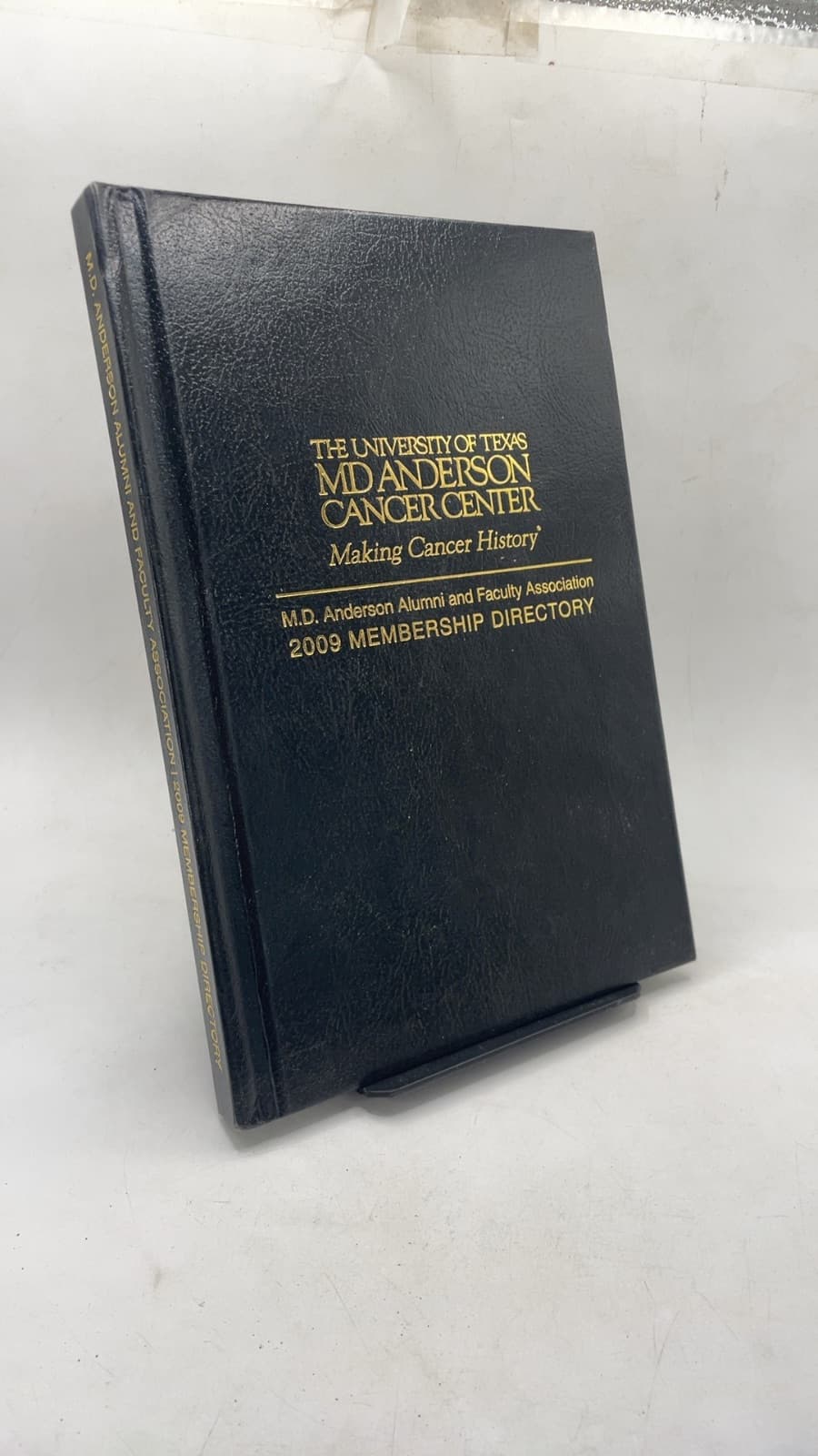 M.D. Anderson Alumni and Faculty Association 2009 Membership Directory - front cover