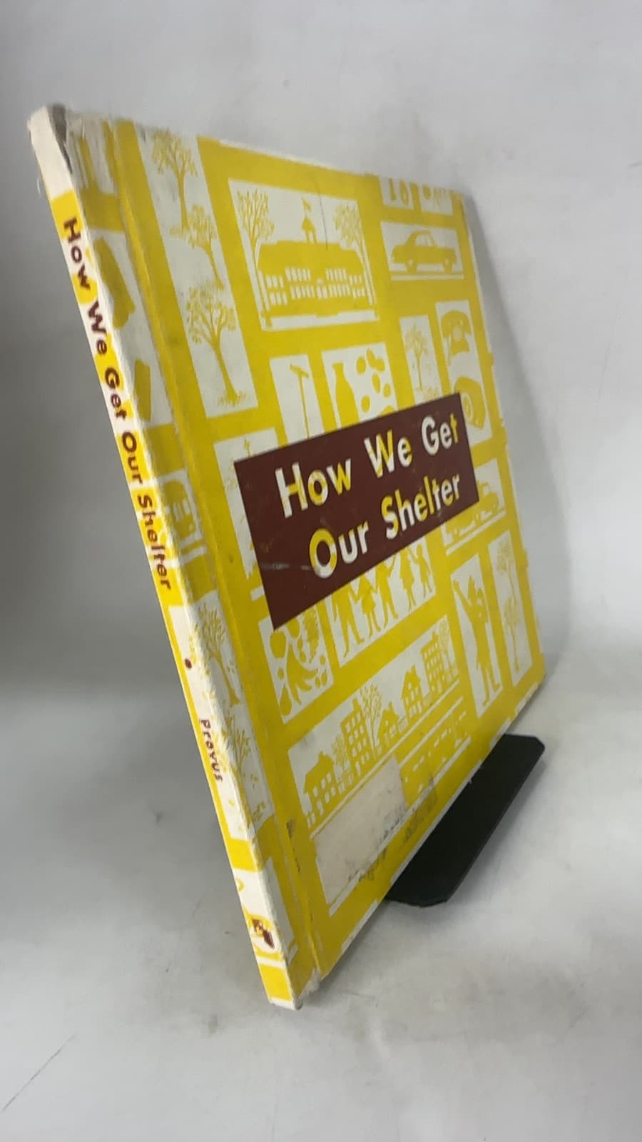 How We Get Our Shelter by Malcolm Provus - front cover