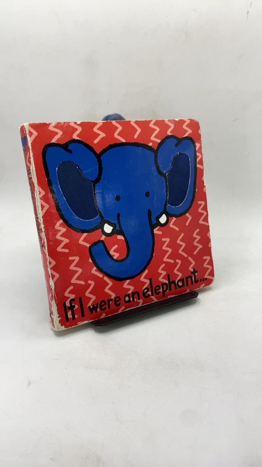 If I were an elephant... by Anne Wilkinson - front cover