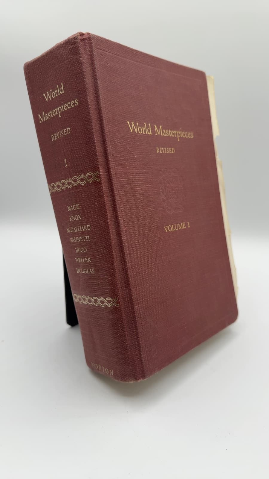 World Masterpieces Revised Volume 1 by Maynard Mack, Bernard M. W. Knox, John C. McGalliard, P. M. Pasinetti, Howard E. Hugo, René Wellek, Kenneth Douglas - front cover