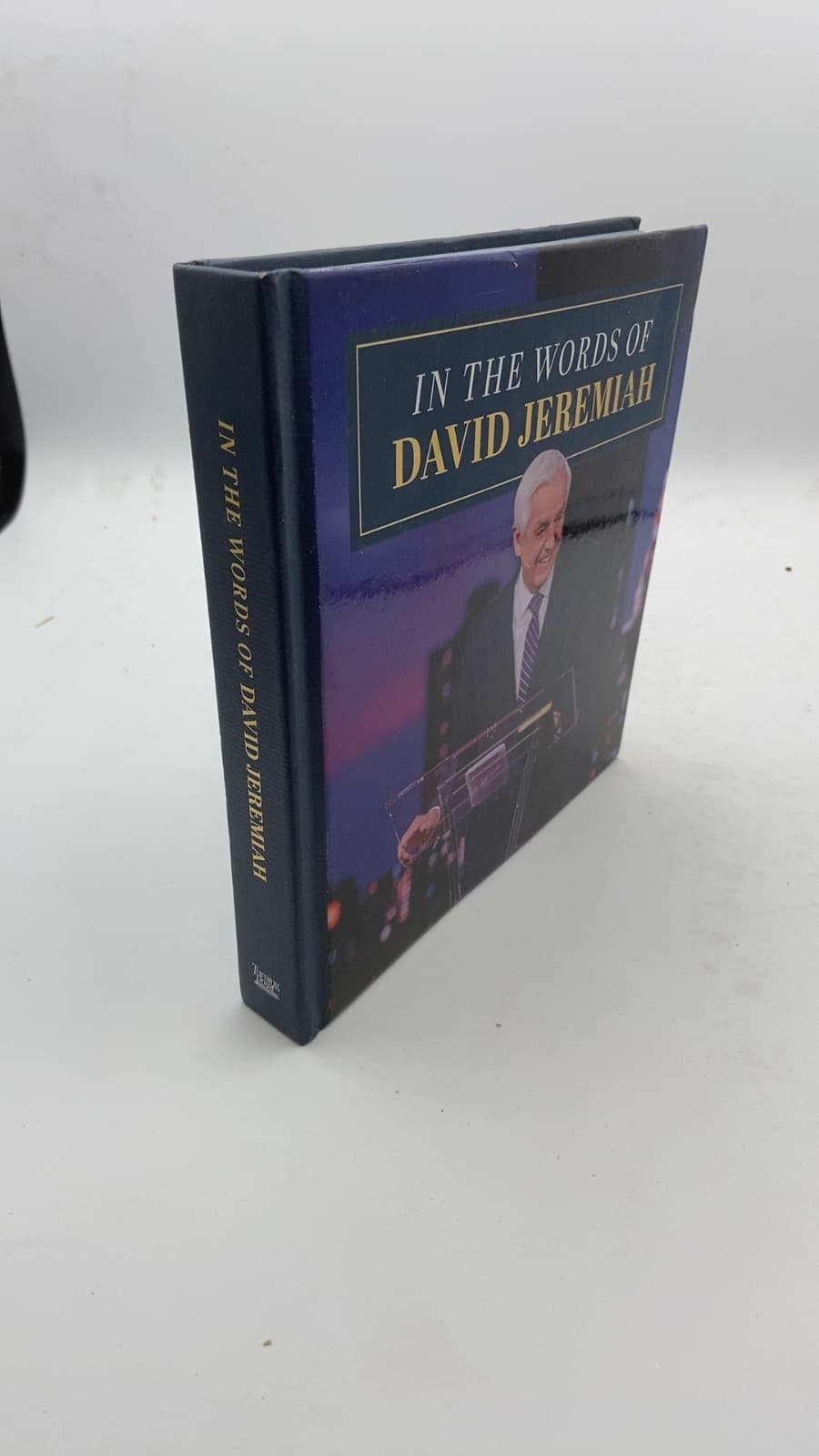 In the Words of David Jeremiah by David Jeremiah - front cover