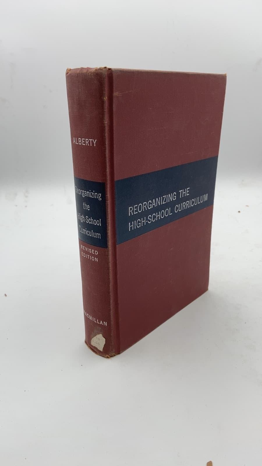 Reorganizing the High-School Curriculum by Harold Alberty - front cover