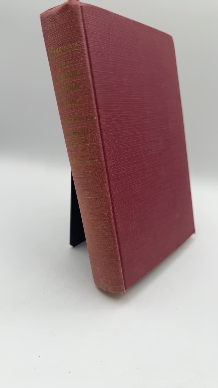 Massacre: The Tragedy at White River by Marshall Sprague - front cover