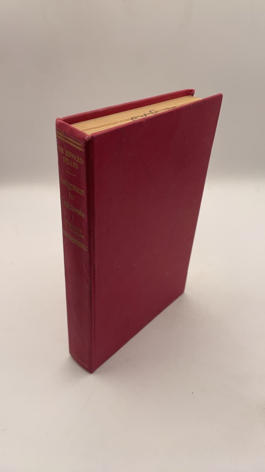 Assignment to Catastrophe by Major-General Sir Edward Spears - front cover