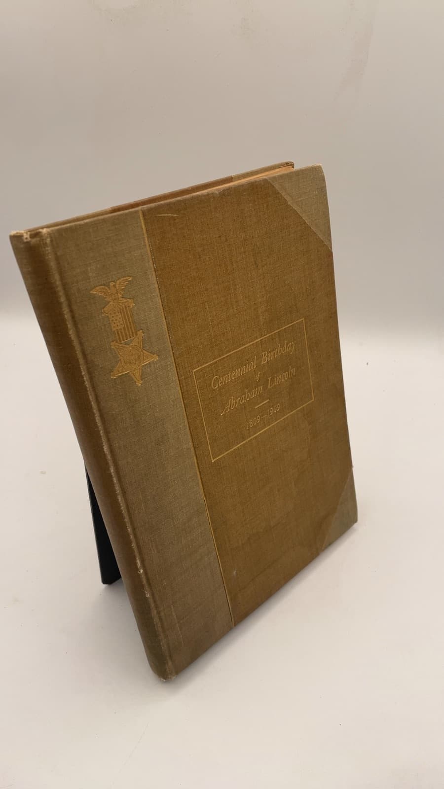 Centennial Birthday of Abraham Lincoln 1809-1909 by Wilbur F. Brown - front cover