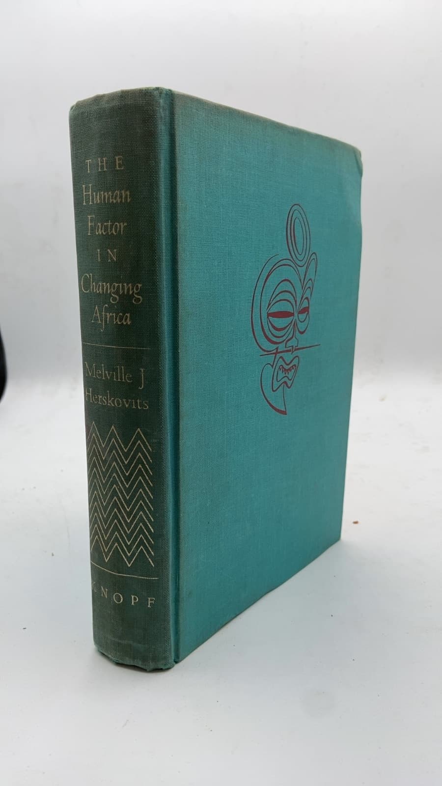 The Human Factor in Changing Africa by Melville J. Herskovits - front cover