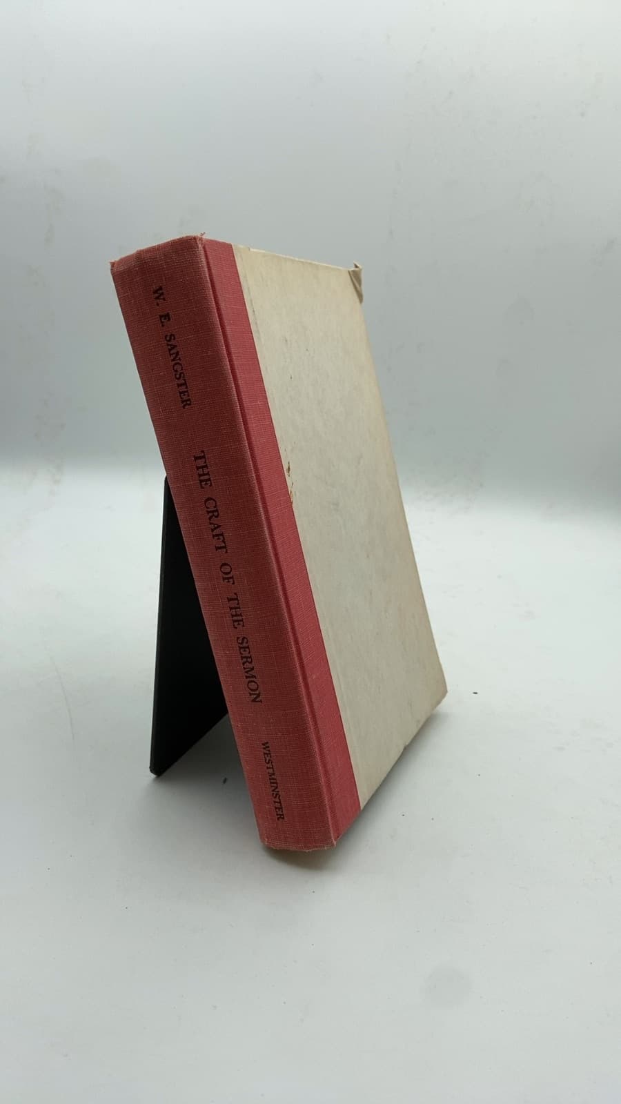 The Craft of Sermon Construction by W. E. Sangster - front cover