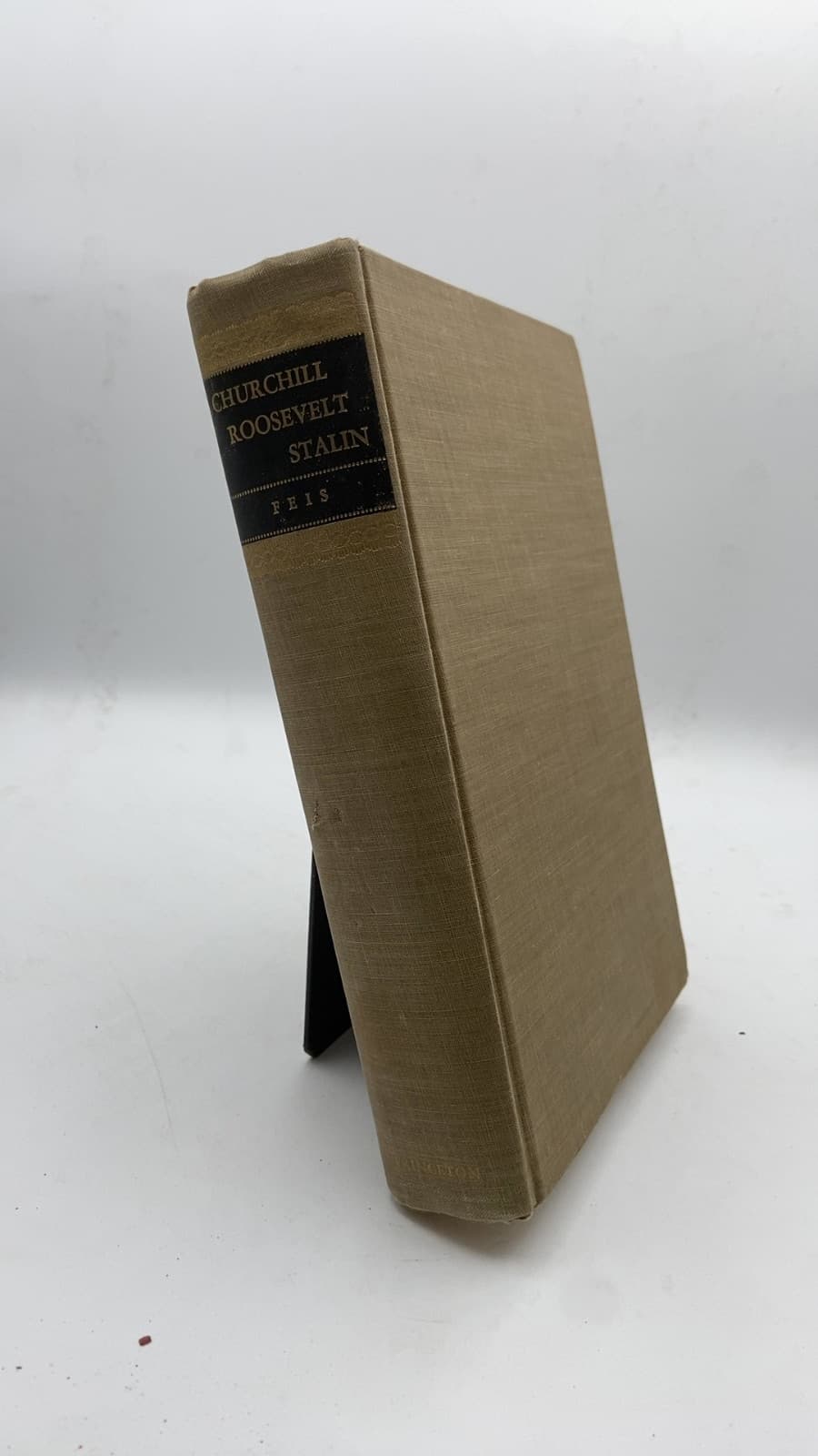 Churchill Roosevelt Stalin: The War They Waged and the Peace They Sought by Herbert Feis - front cover
