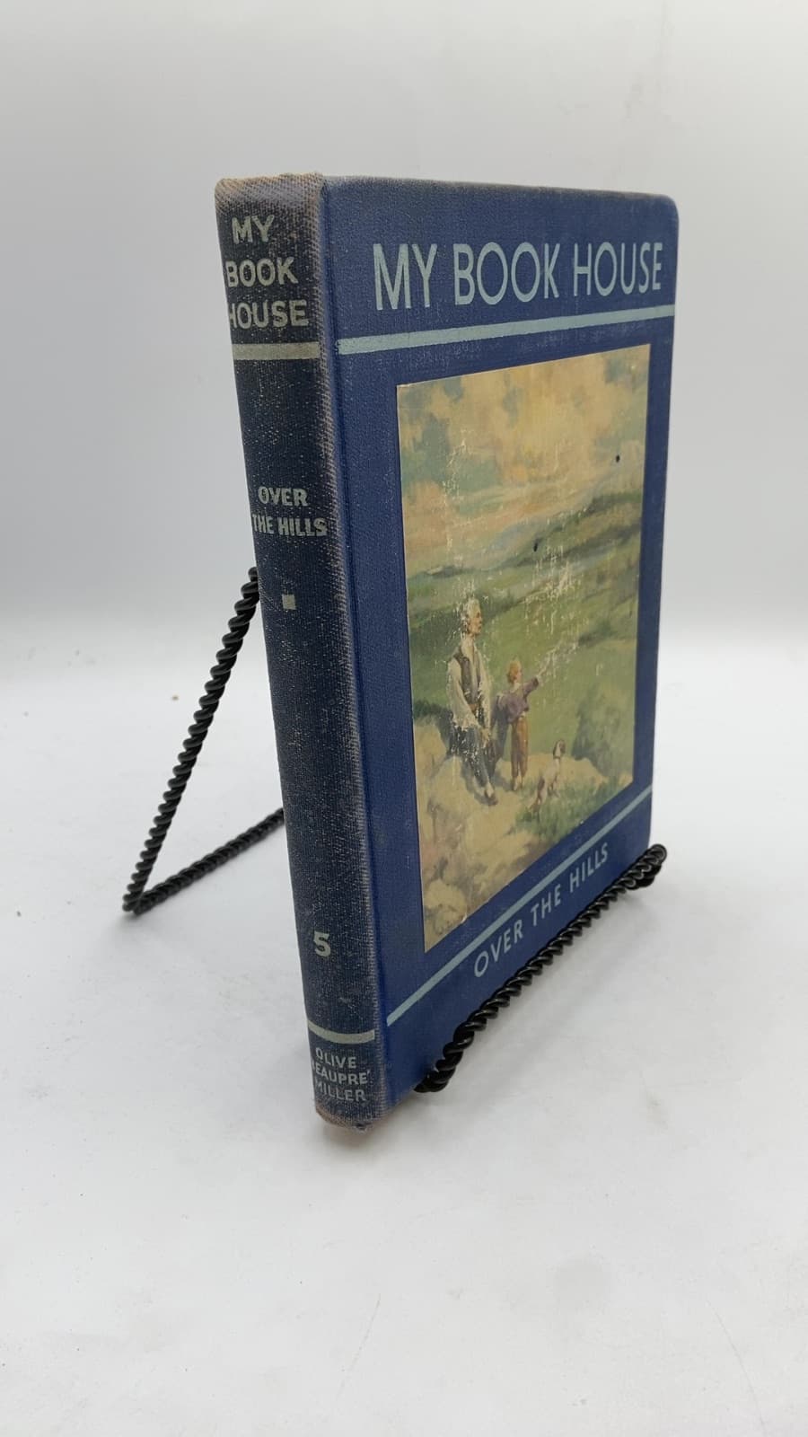 Over the Hills of My Book House by Olive Beaupré Miller - front cover
