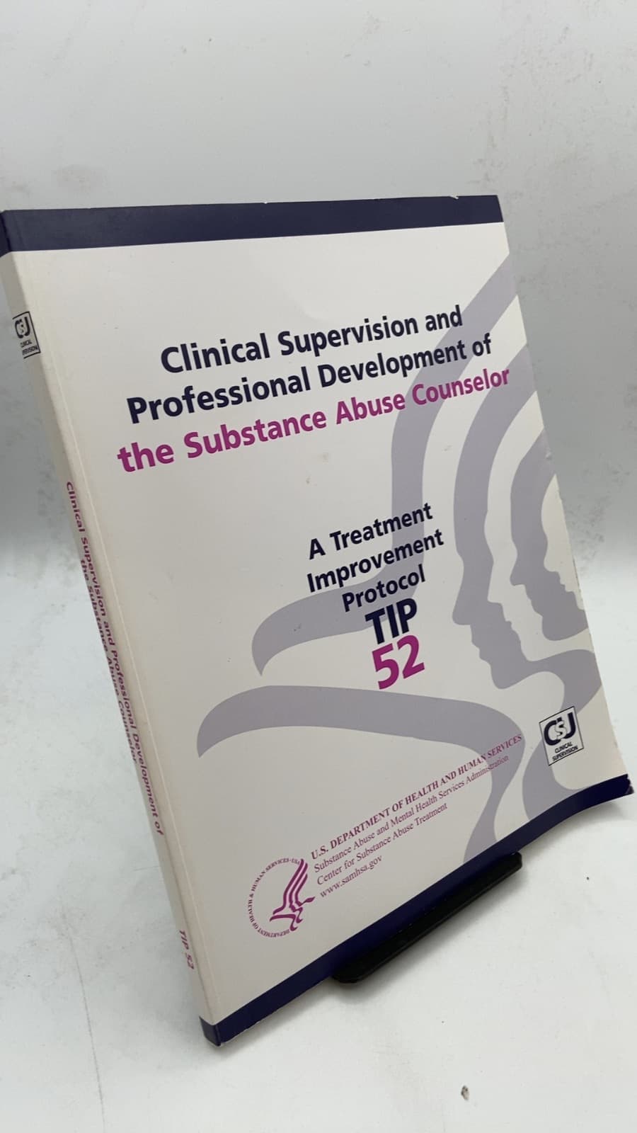 Clinical Supervision and Professional Development of the Substance Abuse Counselor - front cover