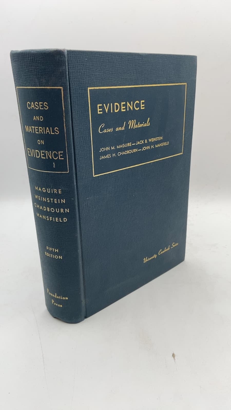 Cases and Materials on Evidence by John M. Maguire, Jack B. Weinstein, James H. Chadbourn, John H. Mansfield - front cover