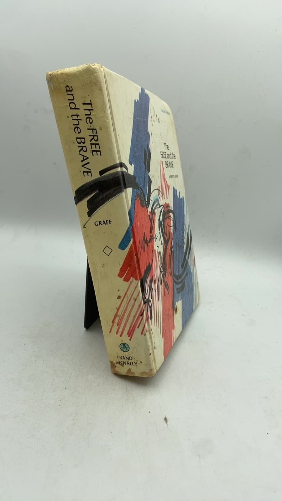 The FREE and the BRAVE 2nd ed. by Henry F. Graff - front cover
