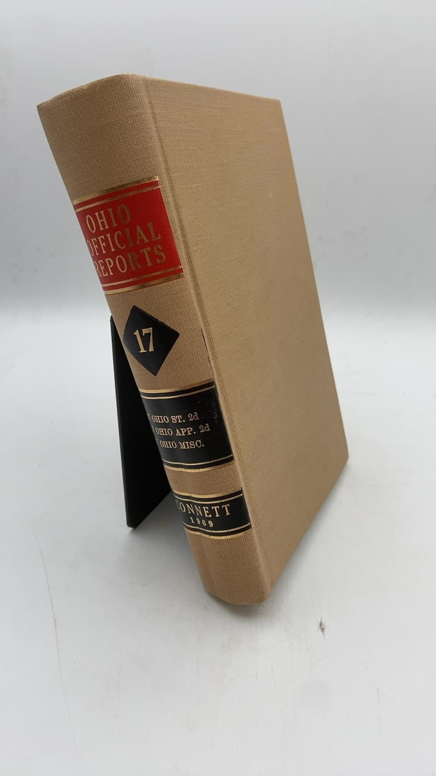 Reports of Cases Argued and Determined in the Supreme Court of Ohio Vol.17 by Hiram L. Connett - front cover