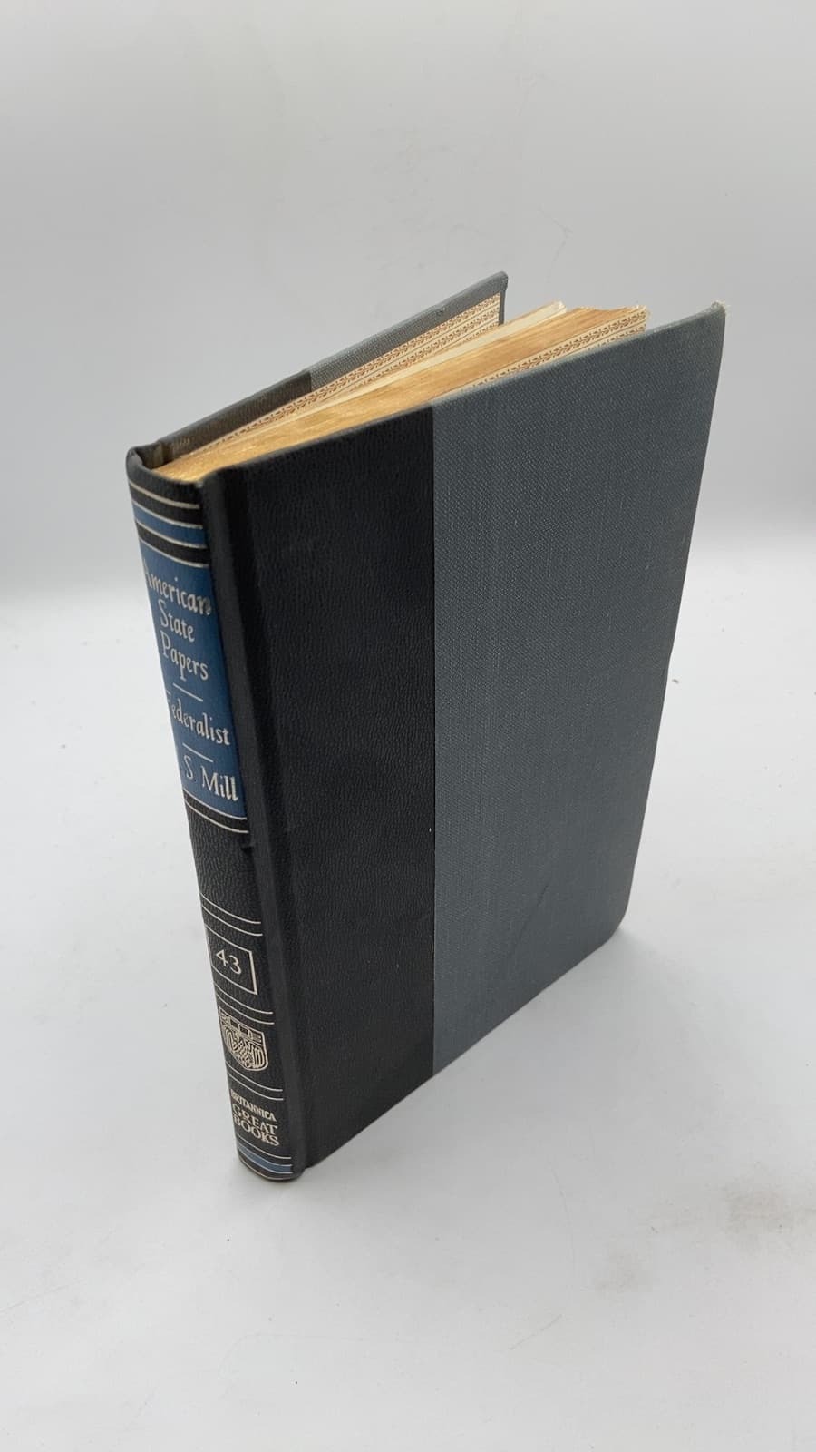 American State Papers: The Federalist / On Liberty, Representative Government, Utilitarianism by Alexander Hamilton, James Madison, John Jay, John Stuart Mill - front cover