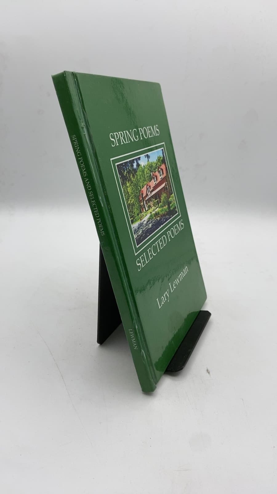 Spring Poems and Selected Poems by Lary Lewman - front cover