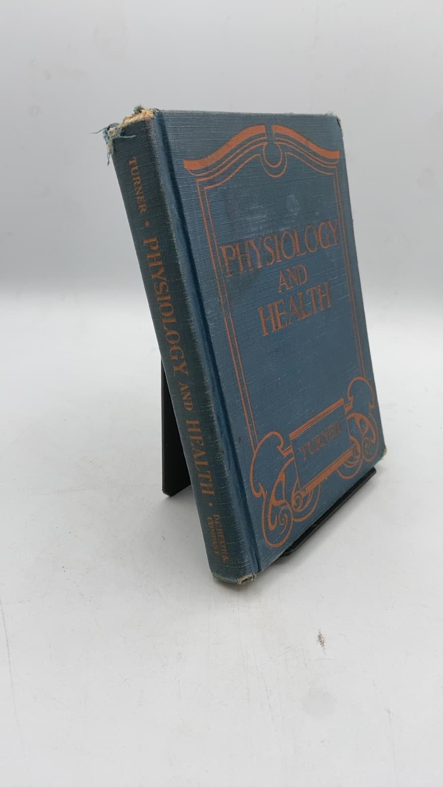 Physiology and Health by C. E. Turner, M.A., Dr. P.H. - front cover