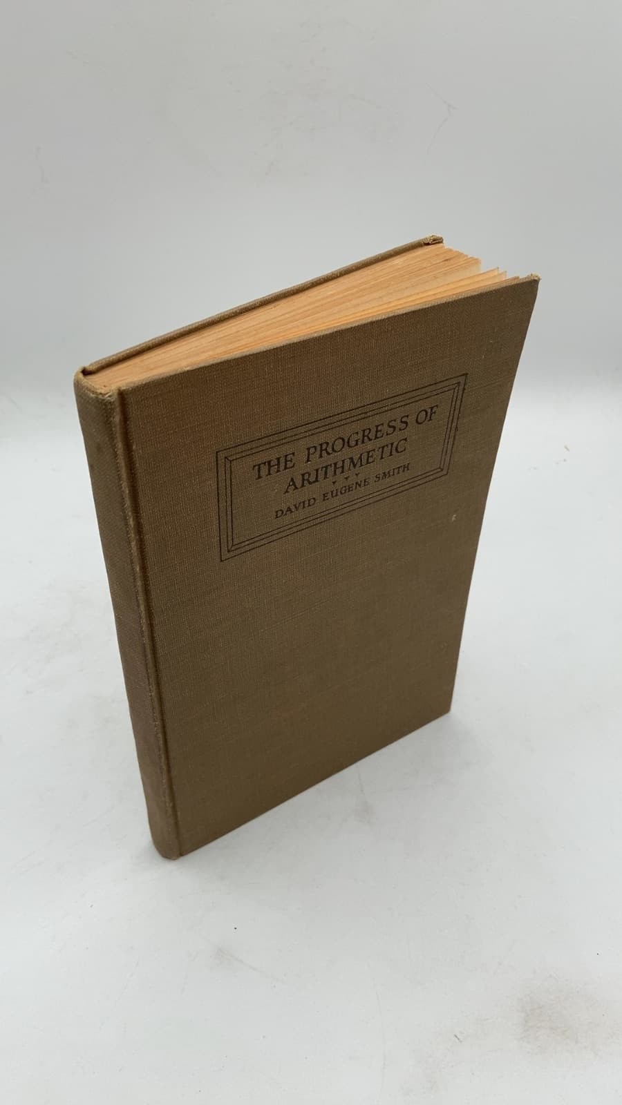 The Progress of Arithmetic in the Last Quarter of a Century by David Eugene Smith - front cover