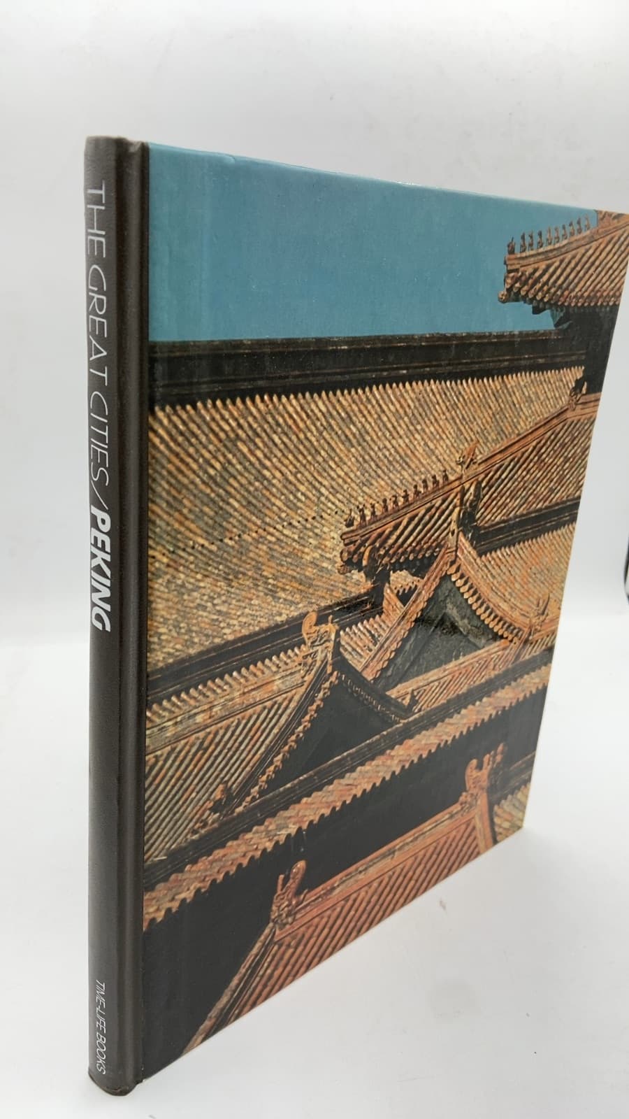 Peking by David Bonavia and the Editors of Time-Life Books - front cover