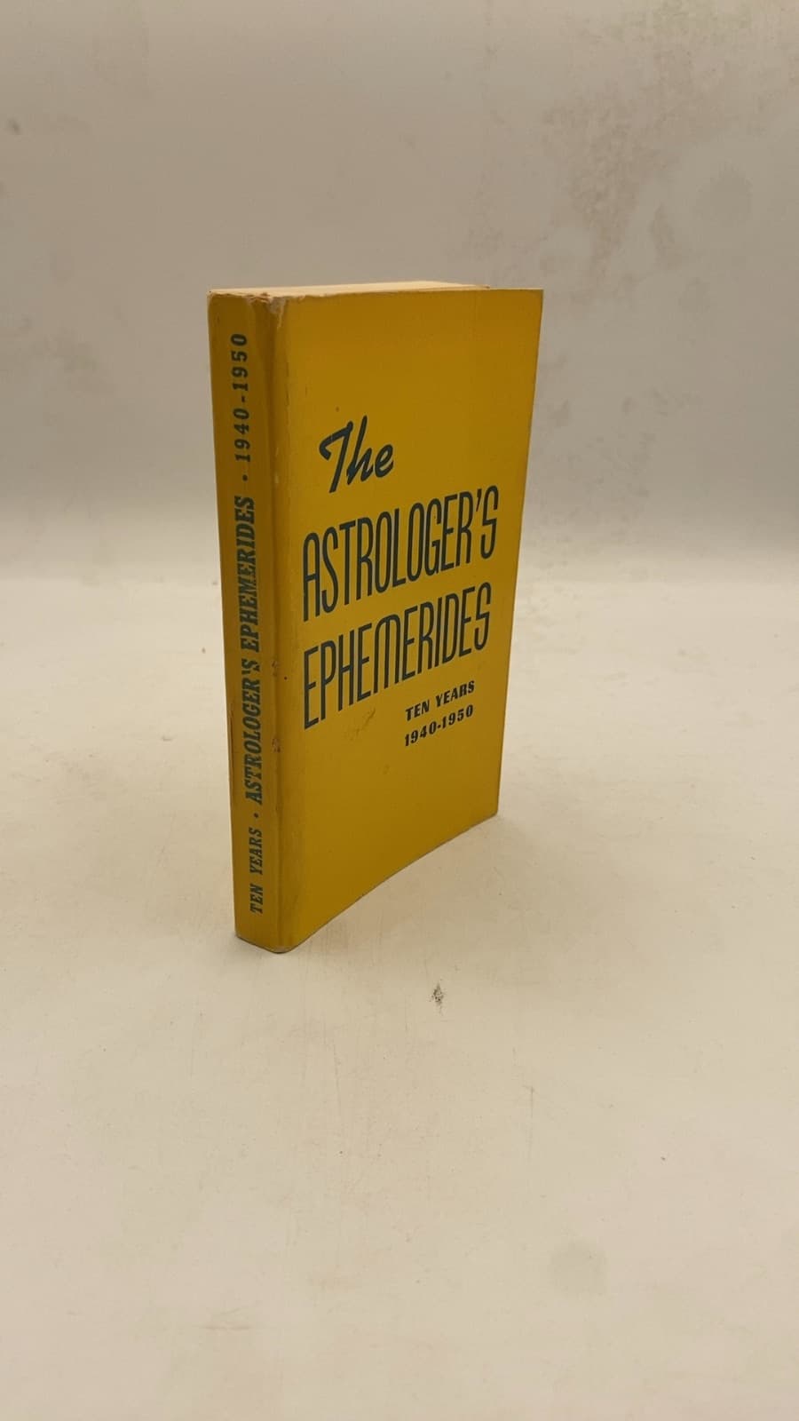 The Astrologer's Ephemerides 1940 to 1950 - front cover
