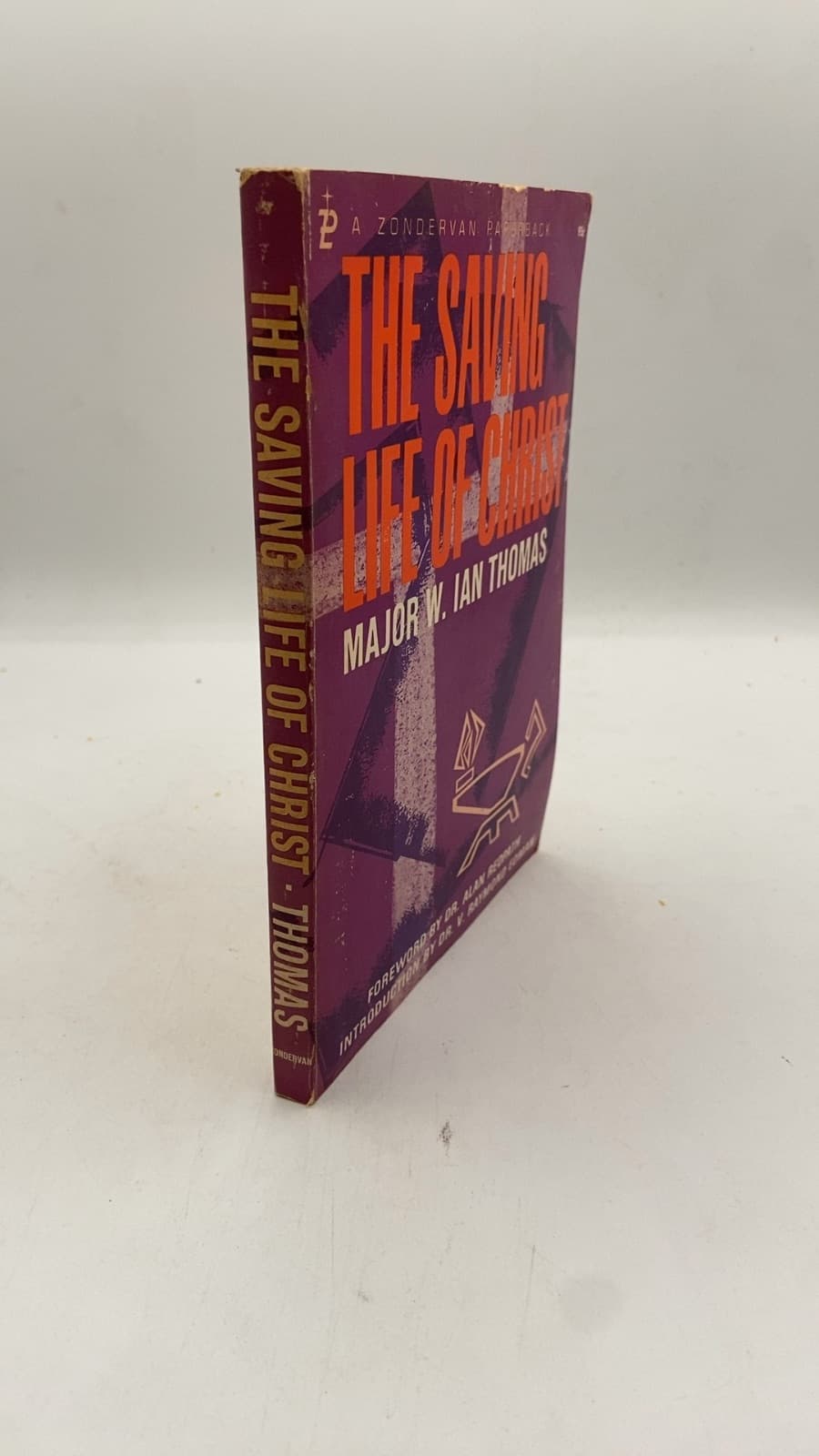 The Saving Life of Christ by Major W. Ian Thomas - front cover