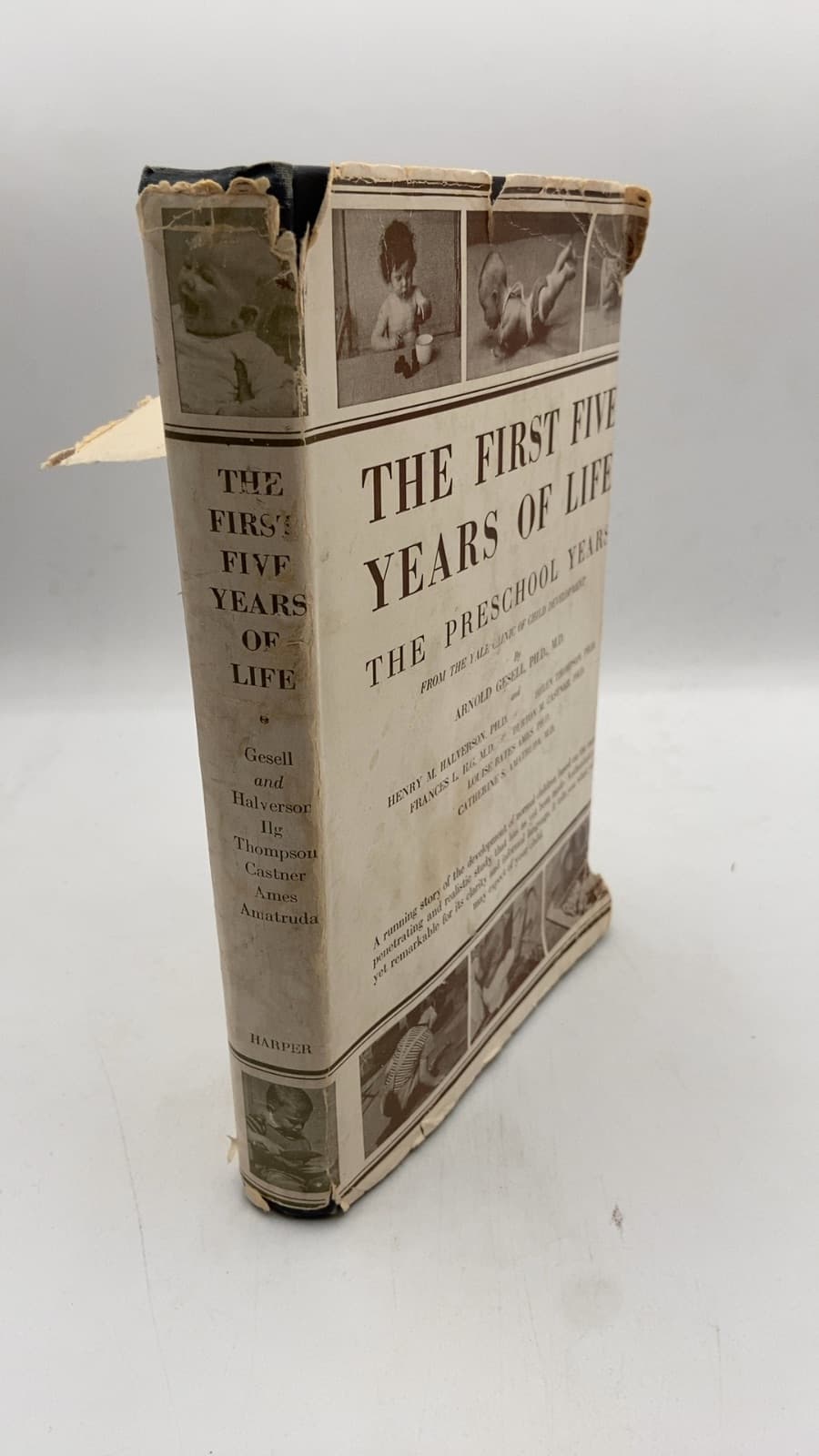 The First Five Years of Life: A Guide to the Study of the Preschool Child by Arnold Gesell, M.D. - front cover