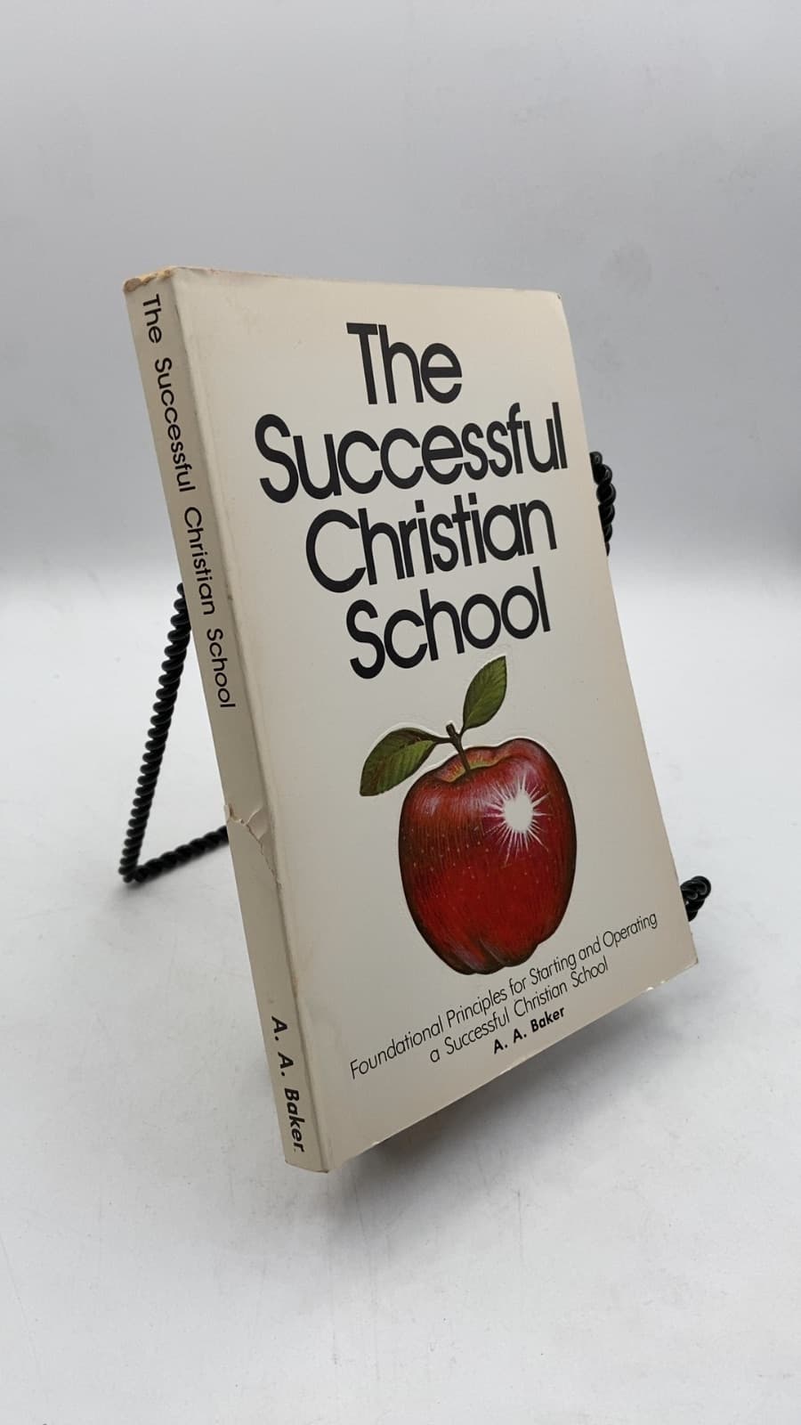 The Successful Christian School by A. A. Baker - front cover