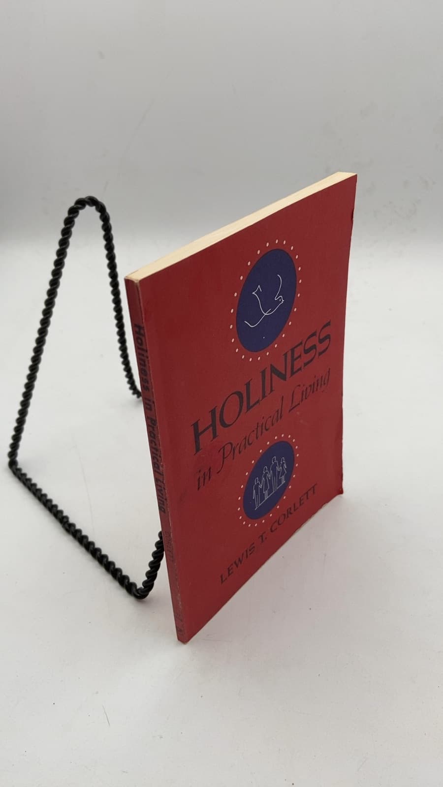 Holiness in Practical Living by Lewis T. Corlett - front cover