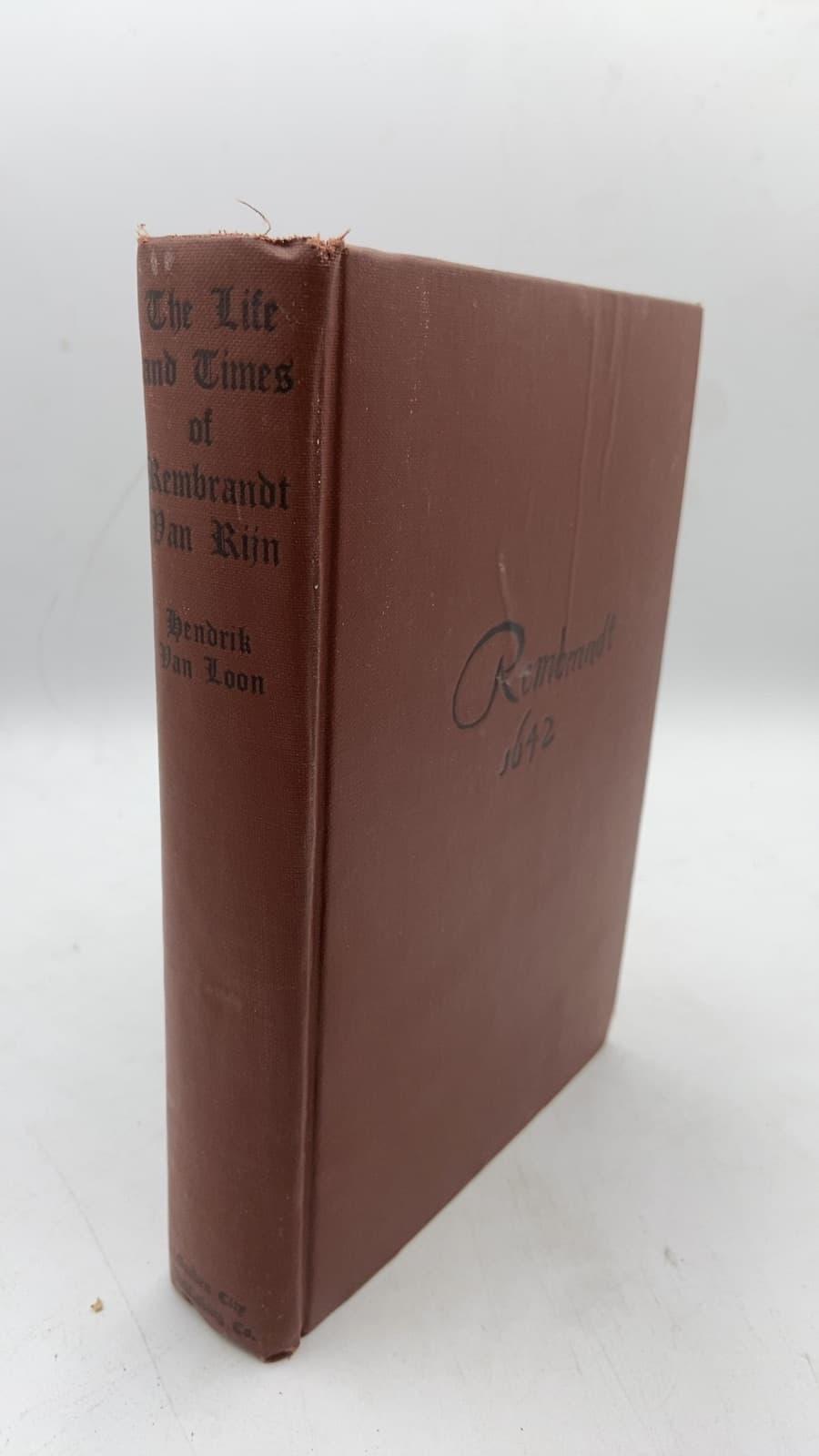Life and Times of Rembrandt by Hendrik Van Loon - front cover