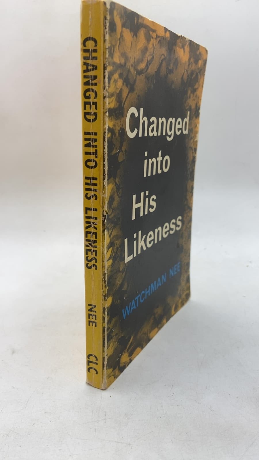 Changed into His Likeness by Watchman Nee - front cover