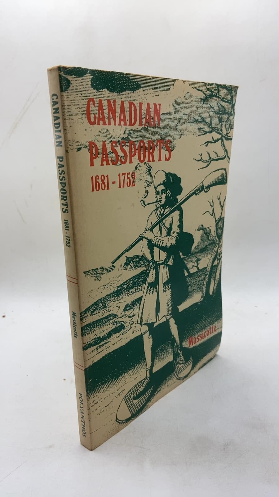 Canadian Passports 1681 - 1752 by E. Z. Massicotte - front cover
