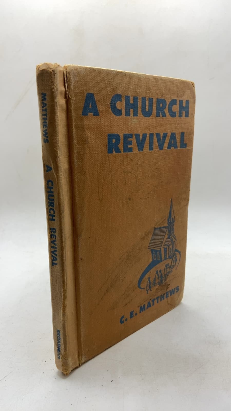 A Church Revival by C. E. Matthews - front cover