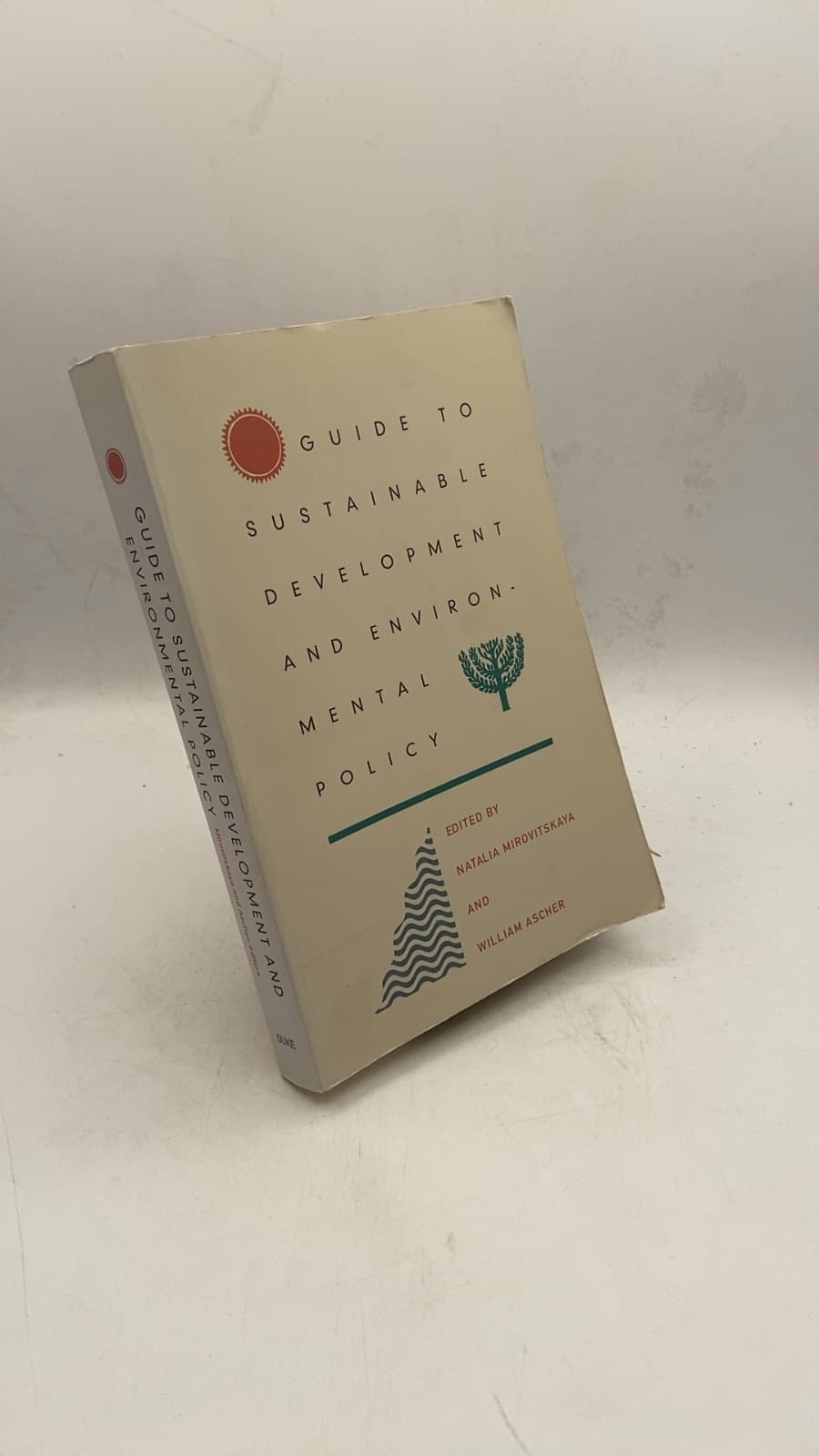 Guide to Sustainable Development and Environmental Policy by Natalia Mirovitskaya and William Ascher - front cover