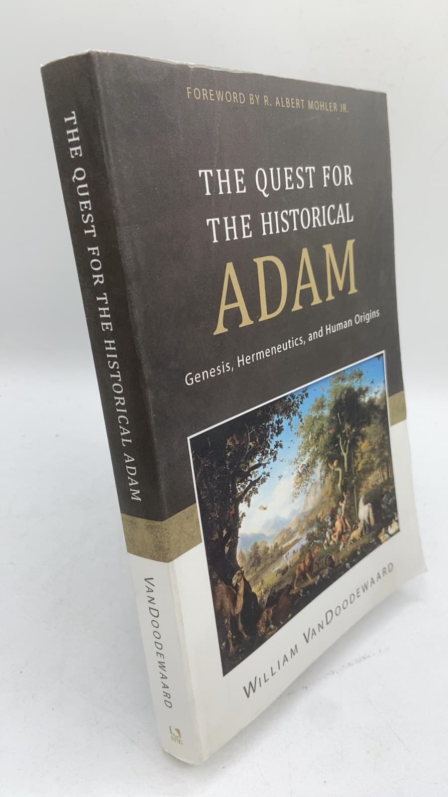 The Quest for the Historical Adam by William VanDoodewaard - front cover