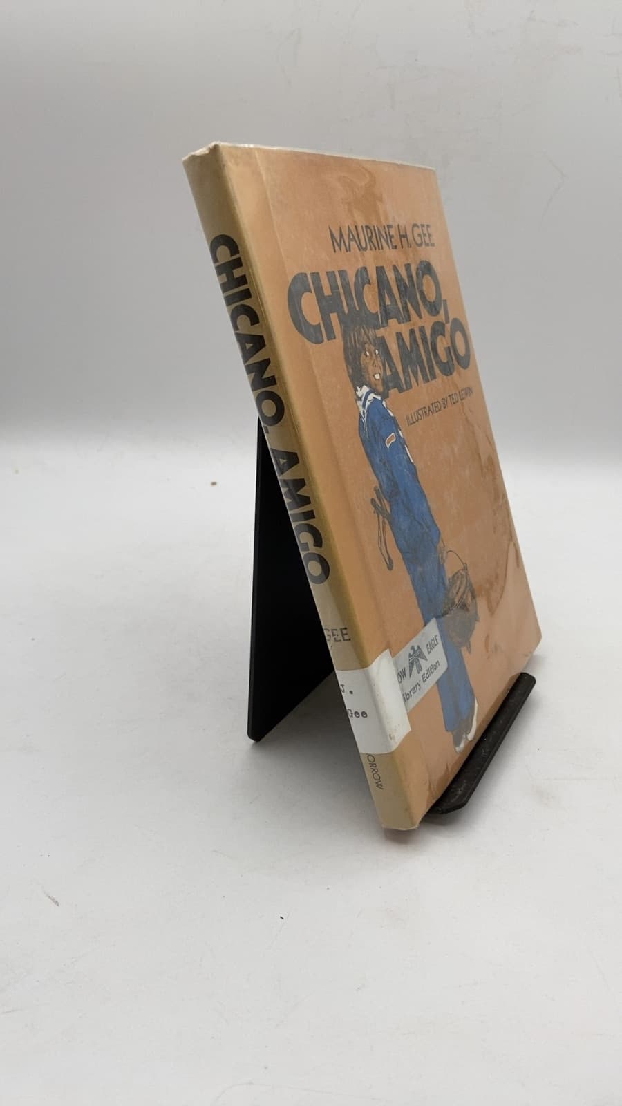 Chicano, Amigo by Maurine H. GEE - front cover