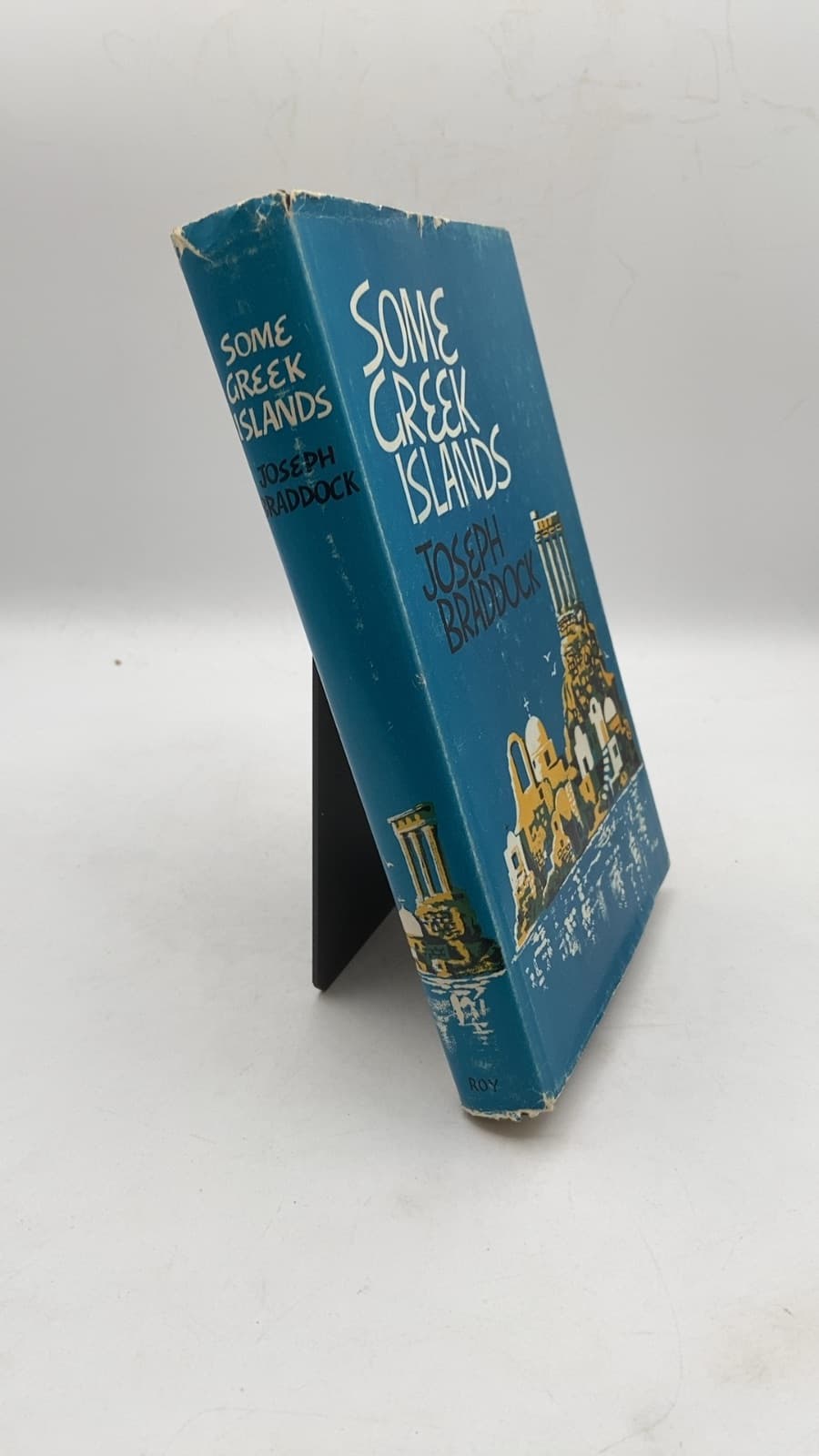 Some Greek Islands: The Shores of Light by Joseph Braddock - front cover