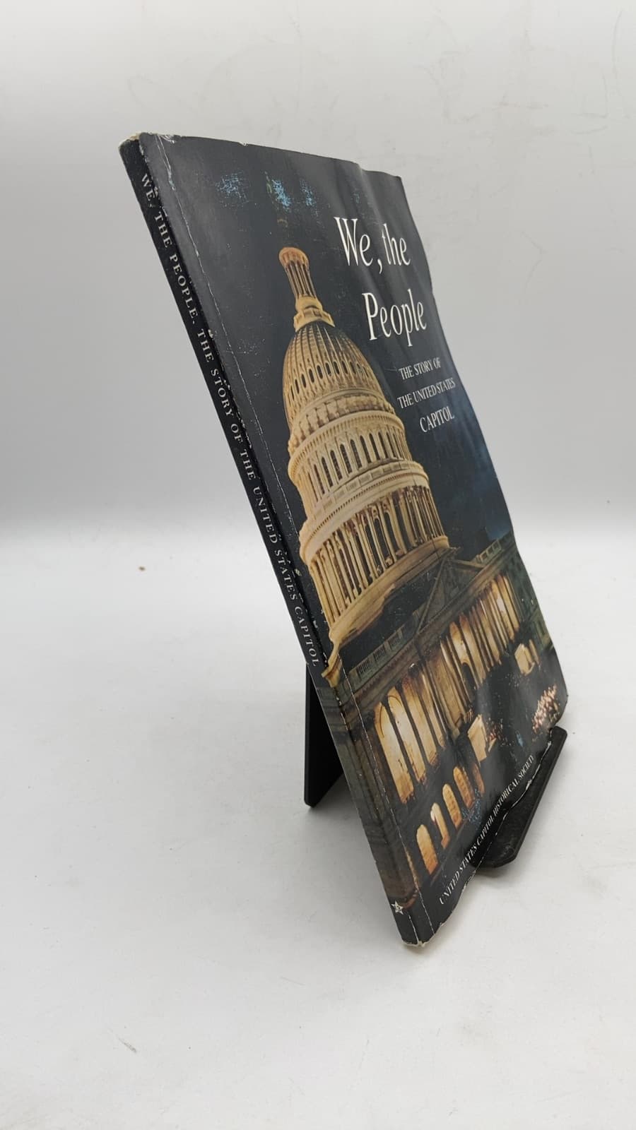 We, the People: The Story of the United States Capitol, Its Past and Its Promise - front cover