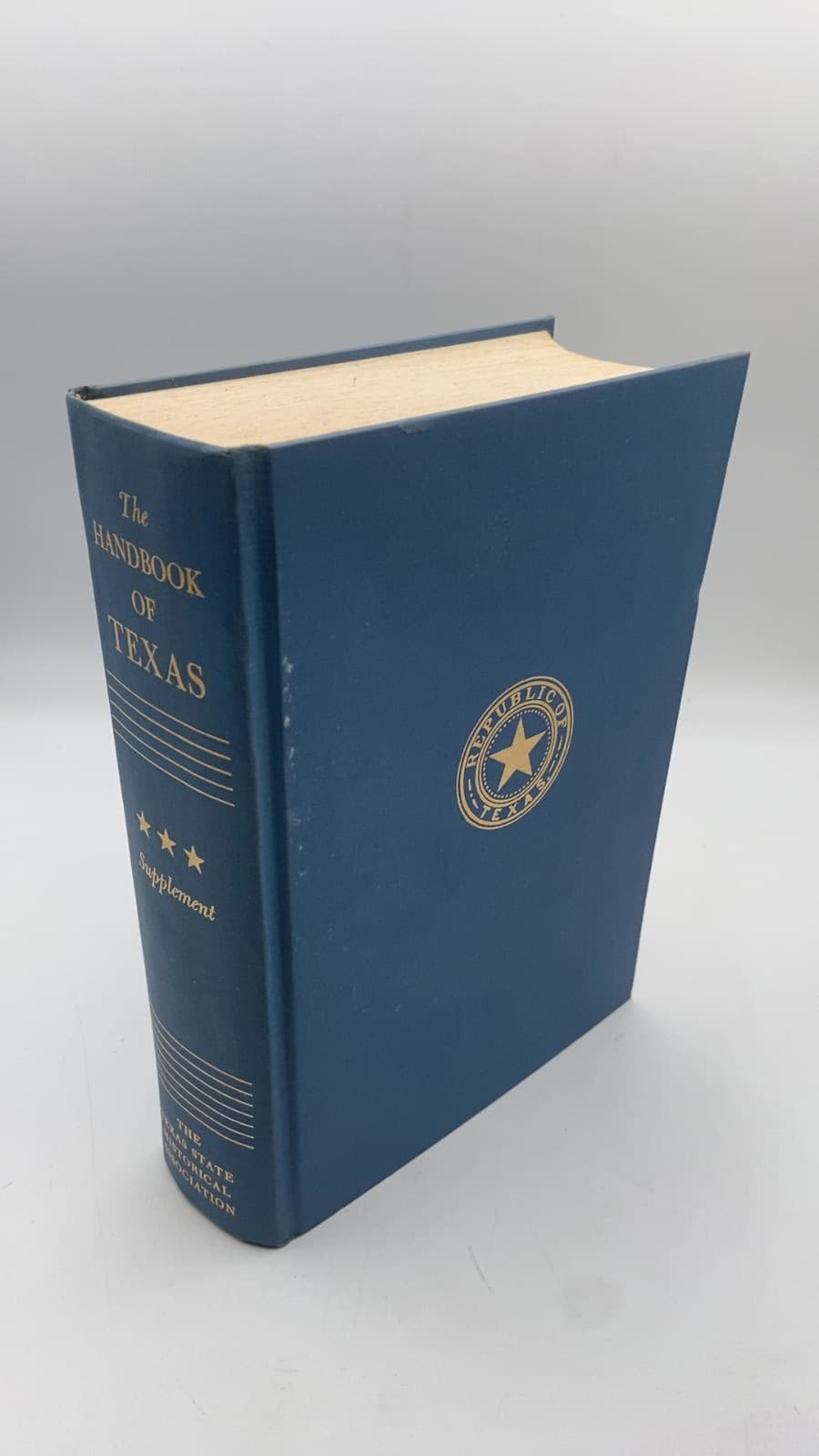 The Handbook of Texas: A Supplement Volume III by Eldon Stephen Branda (Editor) - front cover