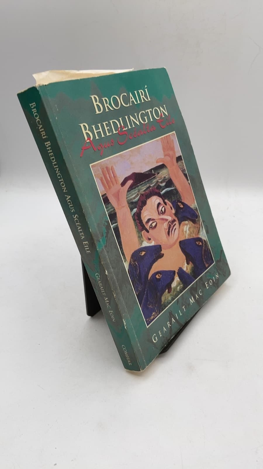 Brocaírí Bhedlington Agus Scéalta Eile by Gearailt Mac Eoin - front cover