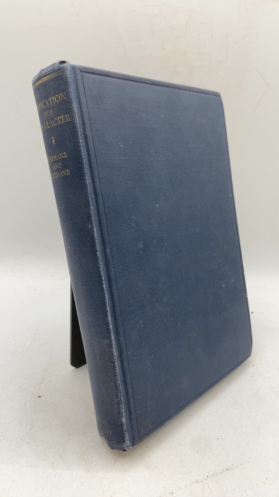 Education FOR Character by Charles E. Germane and Edith Gayton Germane - front cover