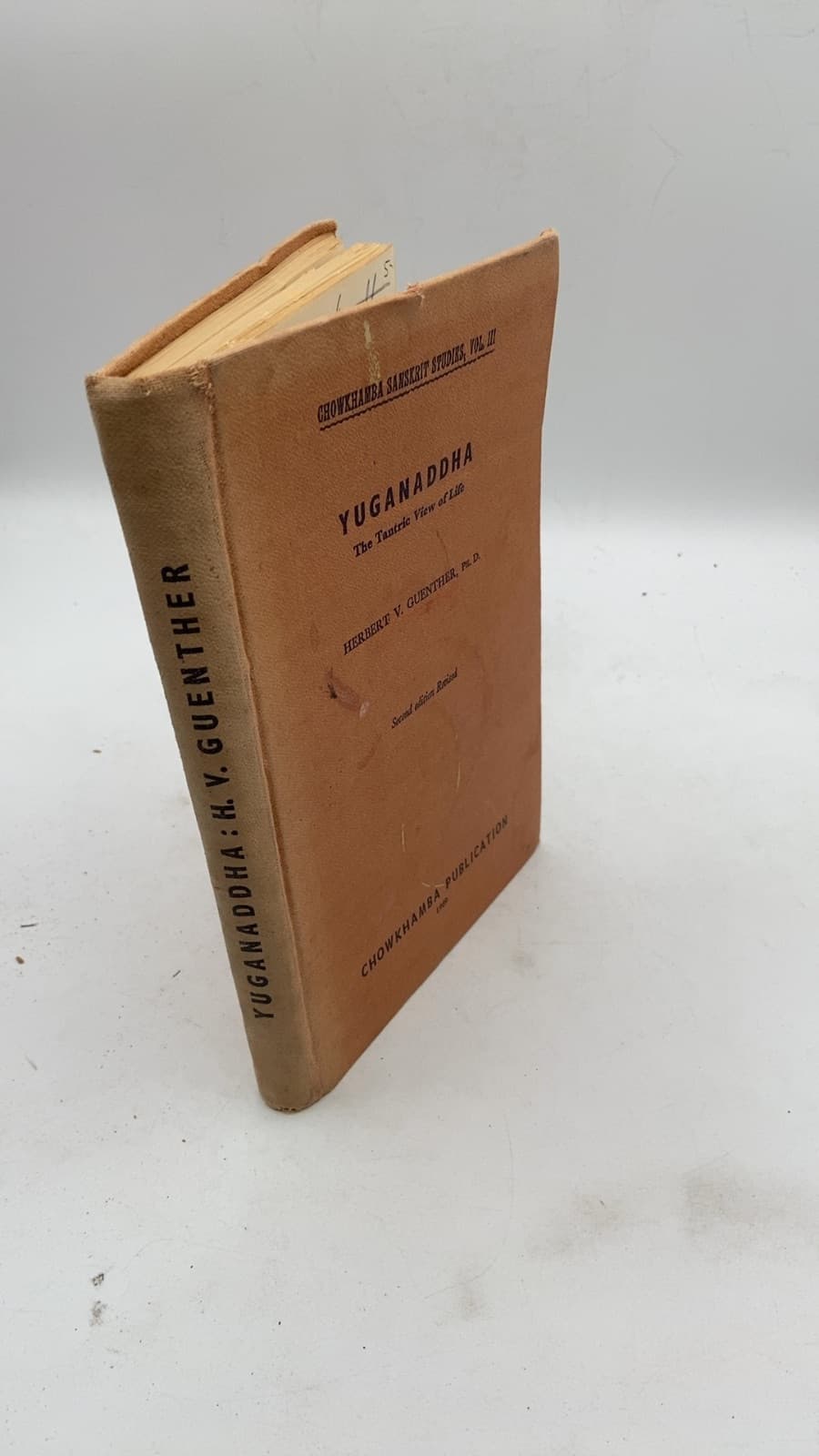 Yuganaddha: The Tantric View of Life by Herbert V. Guenther, Ph.D. - front cover