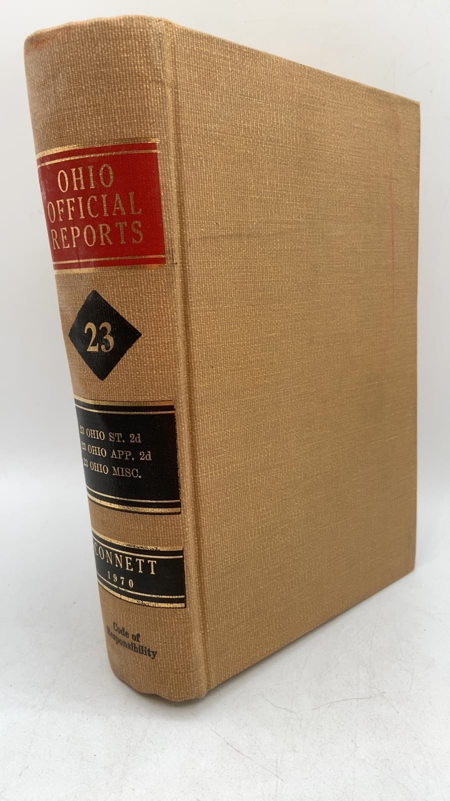 Reports of Cases Argued and Determined in the Supreme Court of Ohio vol 23 by Hiram L. Connett - front cover