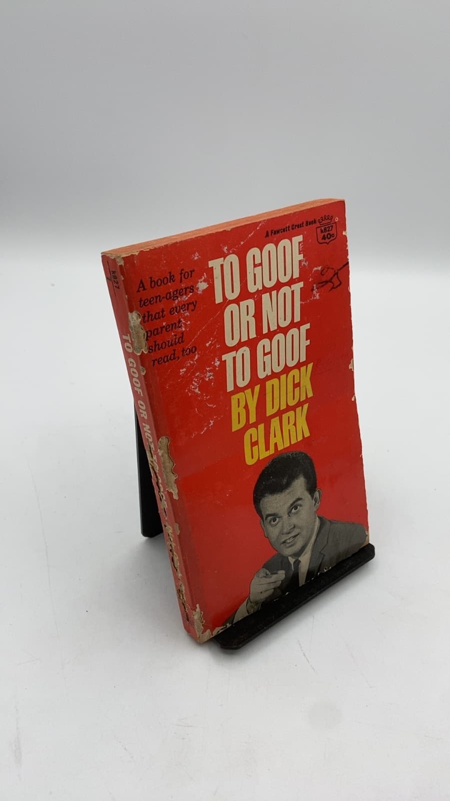 To Goof Or Not To Goof by Dick Clark - front cover