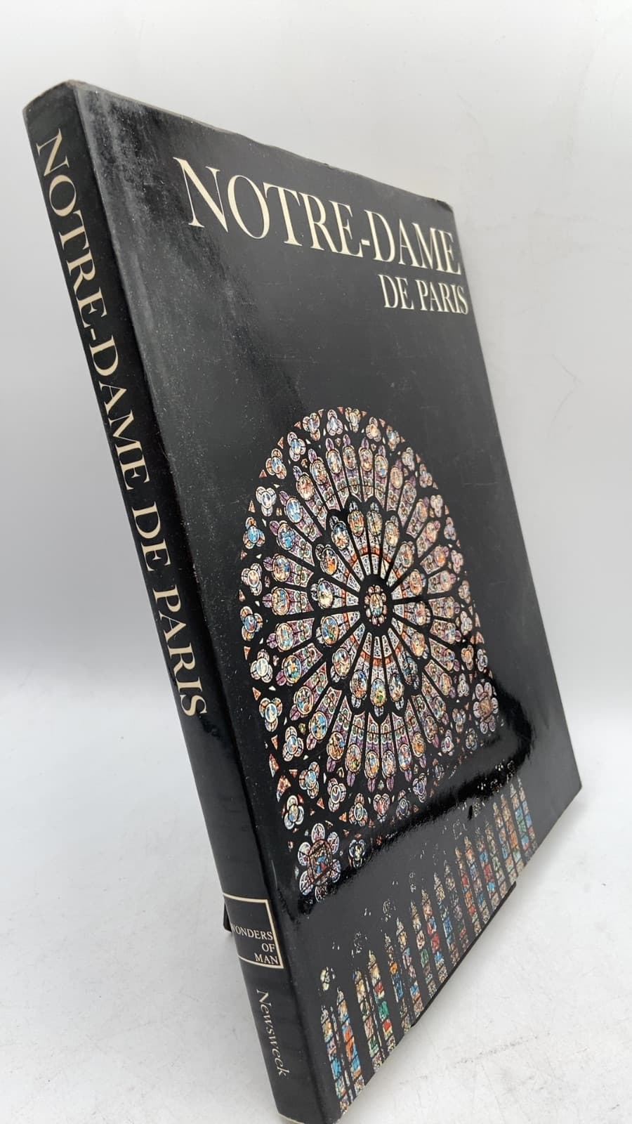 Notre-Dame DE Paris by Richard and Clara Winston, and the Editors of the Newsweek Book Division - front cover