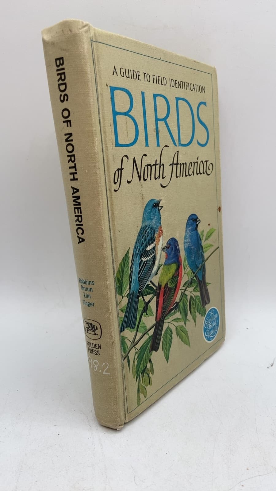 A Guide to Field Identification: Birds of North America by Chandler S. Robbins, Bertel Bruun, Herbert S. Zim - front cover