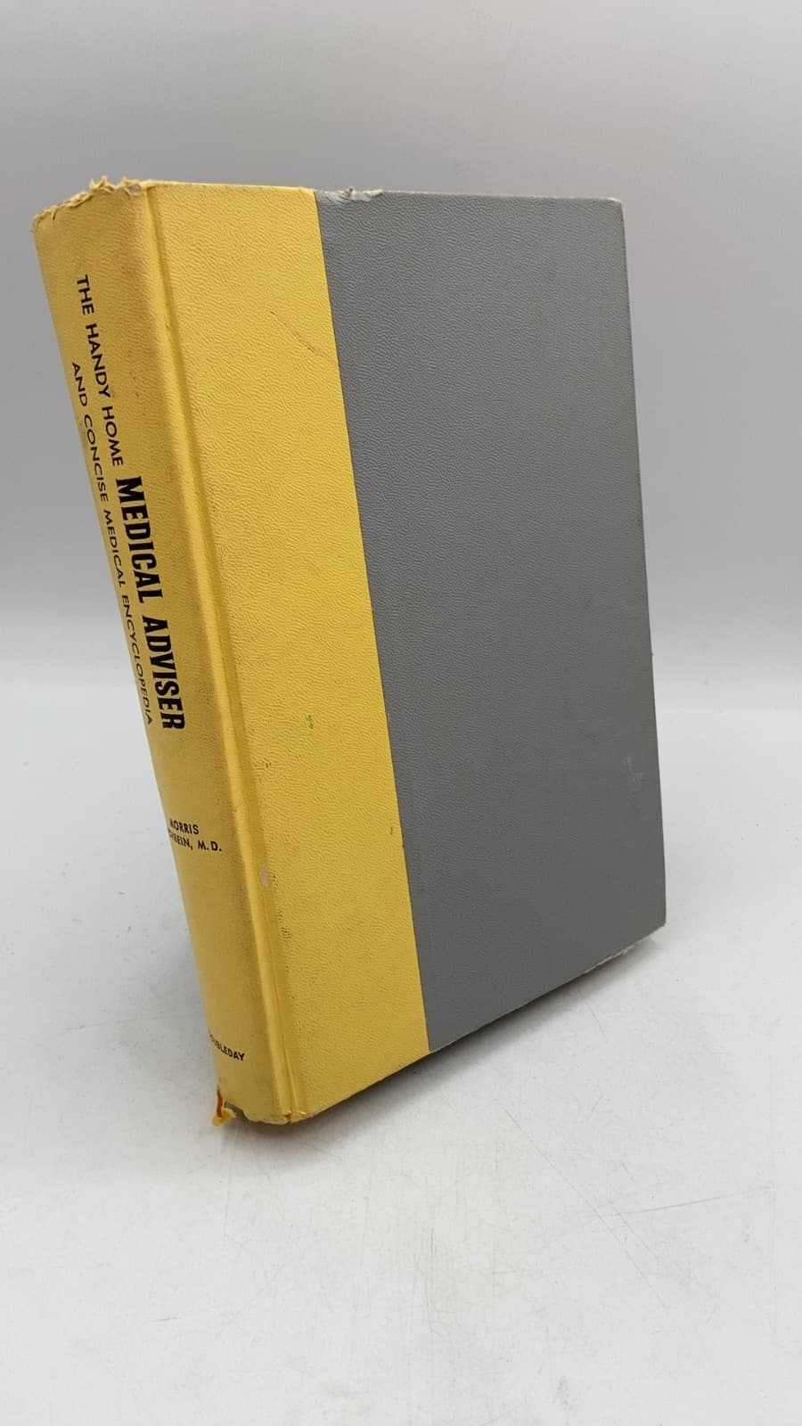 THE HANDY HOME MEDICAL ADVISER and Concise Medical Encyclopedia by Morris Fishbein, M.d. - front cover