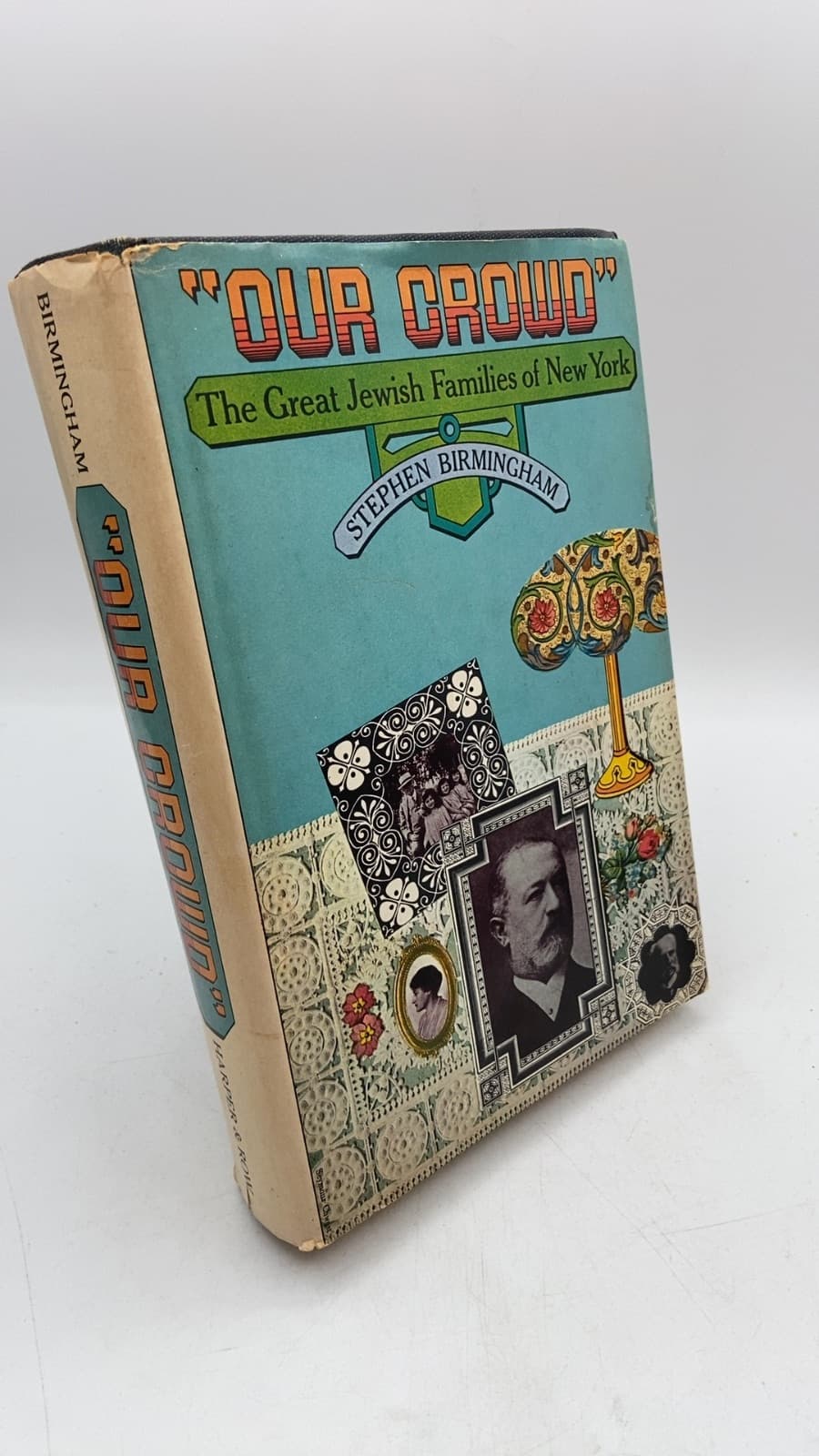 "Our Crowd": The Great Jewish Families of New York by Stephen Birmingham - front cover